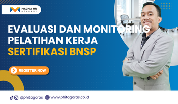 Training Evaluasi dan Monitoring Pelatihan Kerja Sertifikasi BNSP