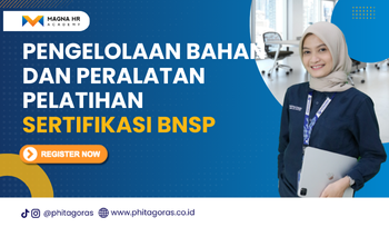 Pelatihan Pengelolaan Bahan dan Peralatan Pelatihan Sertifikasi BNSP