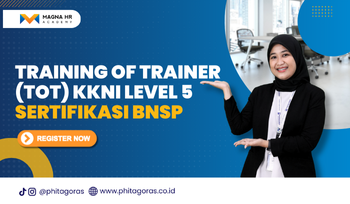 Training Of Trainer (TOT) KKNI Level 5 BNSP